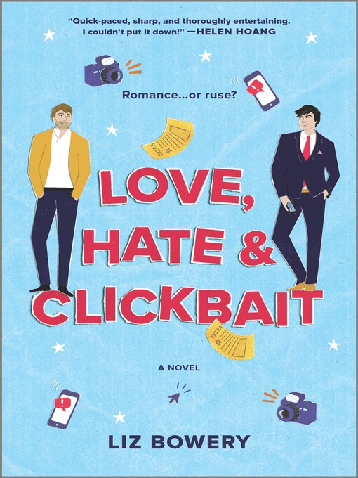 Title details for Love, Hate & Clickbait by Liz Bowery - Available